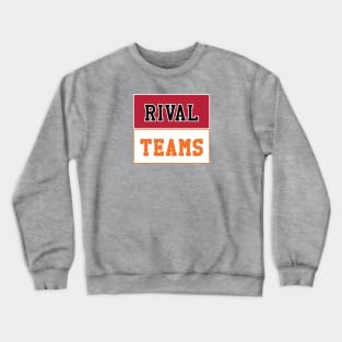 Rival Teams | Georgia vs Tennessee Crewneck Sweatshirt